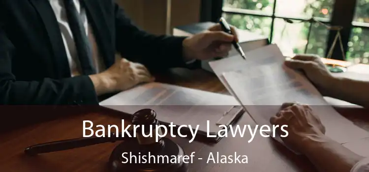 Bankruptcy Lawyers Shishmaref - Alaska