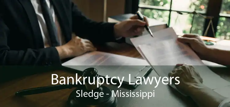 Bankruptcy Lawyers Sledge - Mississippi