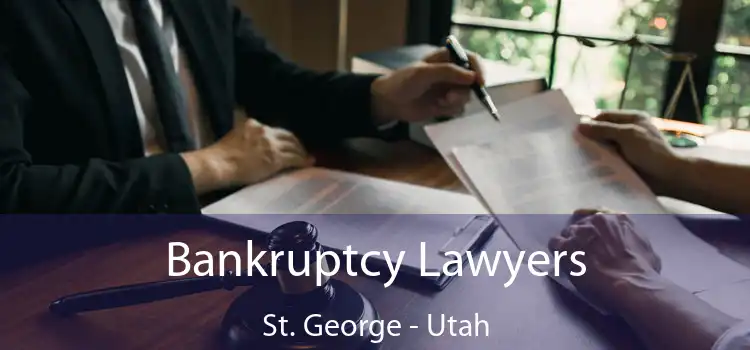 Bankruptcy Lawyers St. George - Utah