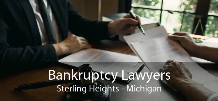 Bankruptcy Lawyers Sterling Heights - Michigan