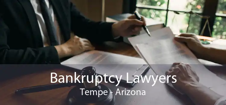 Bankruptcy Lawyers Tempe - Arizona