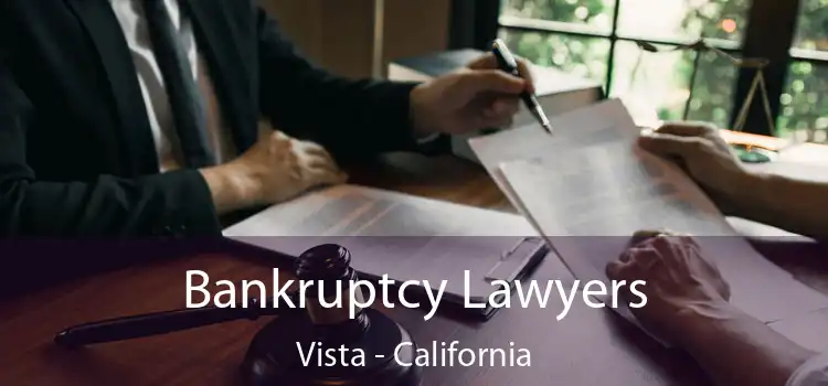 Bankruptcy Lawyers Vista - California