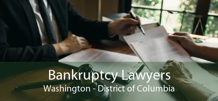 Bankruptcy Lawyers Washington - District of Columbia