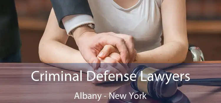 Criminal Defense Lawyers Albany - New York