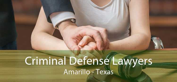 Criminal Defense Lawyers Amarillo - Texas