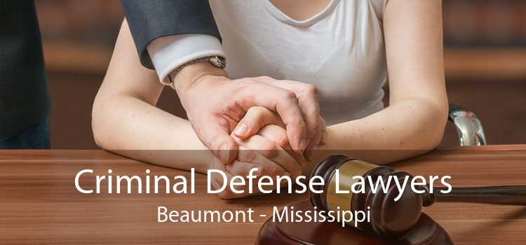 Criminal Defense Lawyers Beaumont - Mississippi