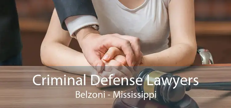 Criminal Defense Lawyers Belzoni - Mississippi