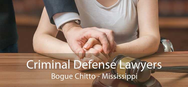 Criminal Defense Lawyers Bogue Chitto - Mississippi