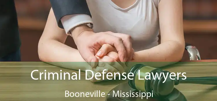 Criminal Defense Lawyers Booneville - Mississippi