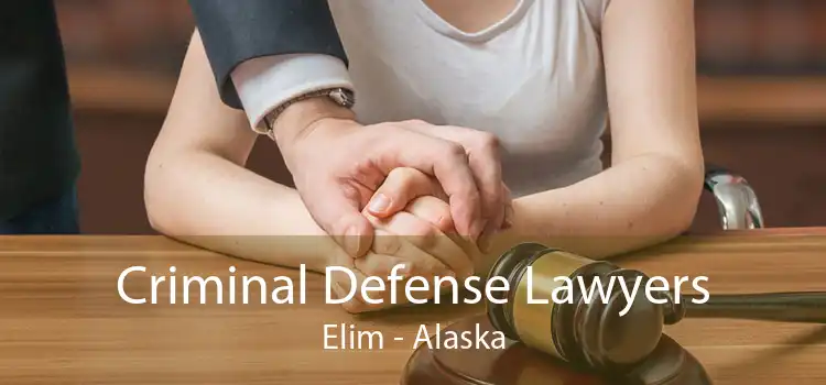 Criminal Defense Lawyers Elim - Alaska