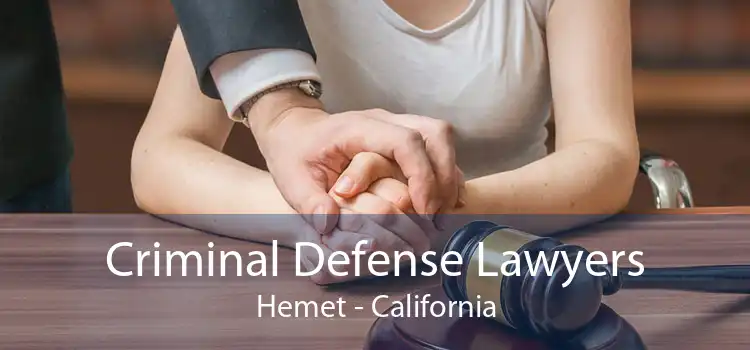 Criminal Defense Lawyers Hemet - California