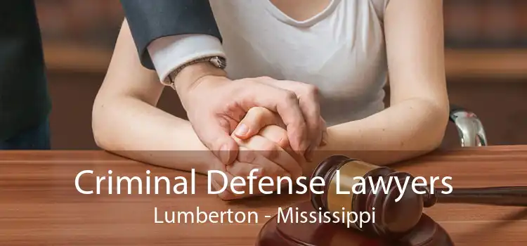 Criminal Defense Lawyers Lumberton - Mississippi