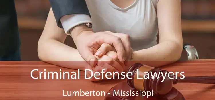 Criminal Defense Lawyers Lumberton - Mississippi