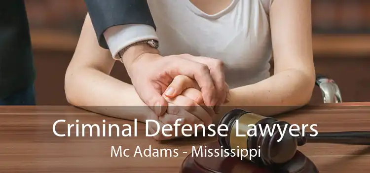 Criminal Defense Lawyers Mc Adams - Mississippi