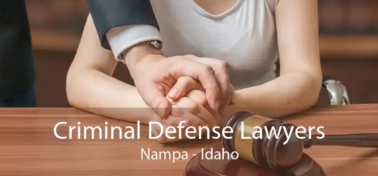 Criminal Defense Lawyers Nampa - Idaho