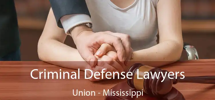 Criminal Defense Lawyers Union - Mississippi