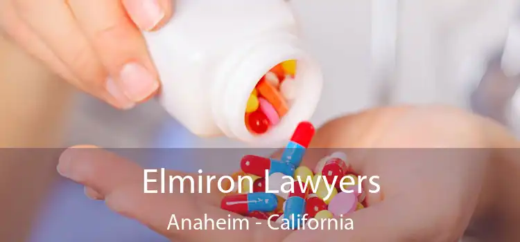 Elmiron Lawyers Anaheim - California