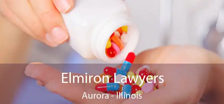 Elmiron Lawyers Aurora - Illinois