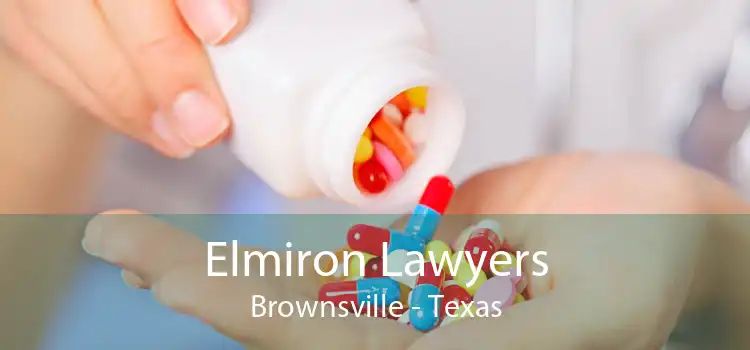 Elmiron Lawyers Brownsville - Texas