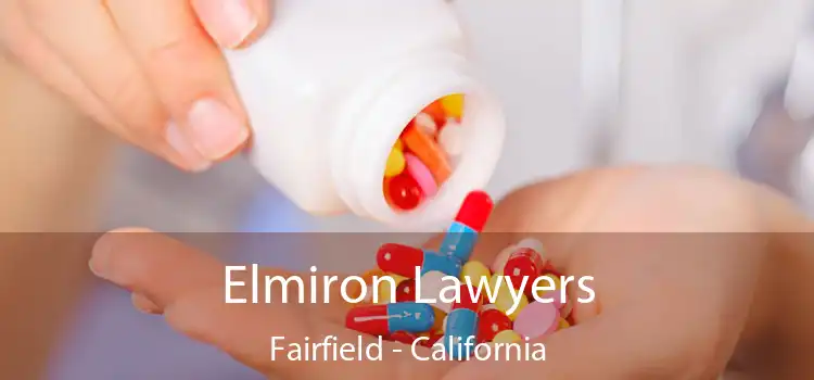 Elmiron Lawyers Fairfield - California