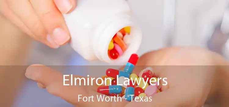 Elmiron Lawyers Fort Worth - Texas