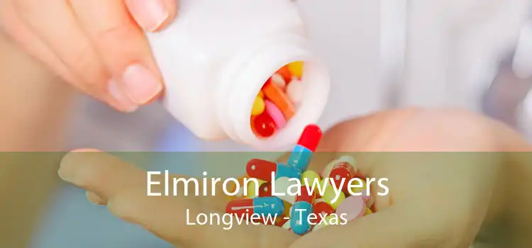 Elmiron Lawyers Longview - Texas