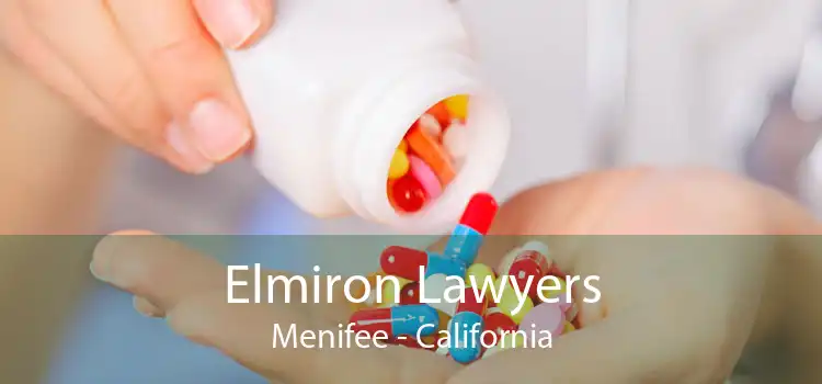 Elmiron Lawyers Menifee - California