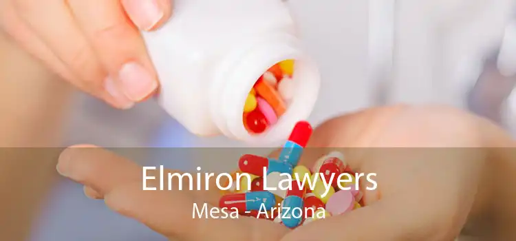 Elmiron Lawyers Mesa - Arizona