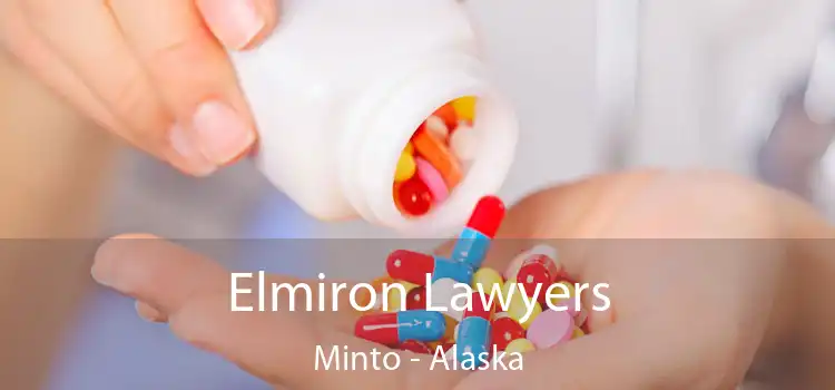 Elmiron Lawyers Minto - Alaska