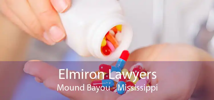 Elmiron Lawyers Mound Bayou - Mississippi