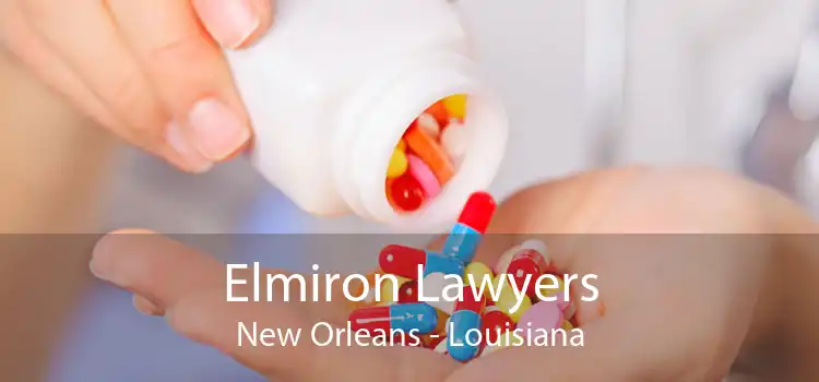 Elmiron Lawyers New Orleans - Louisiana