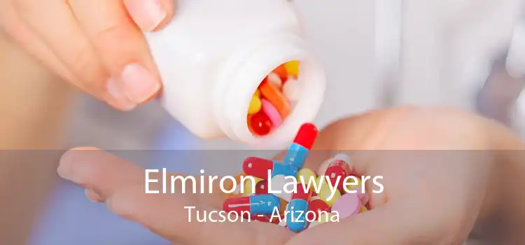 Elmiron Lawyers Tucson - Arizona