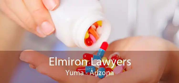 Elmiron Lawyers Yuma - Arizona