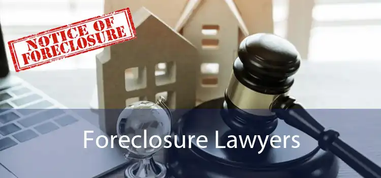 Foreclosure Lawyers 