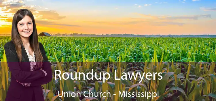 Roundup Lawyers Union Church - Mississippi