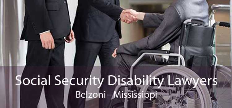 Social Security Disability Lawyers Belzoni - Mississippi