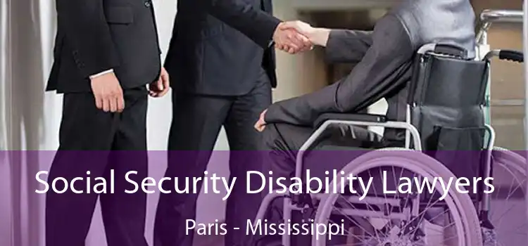 Social Security Disability Lawyers Paris - Mississippi