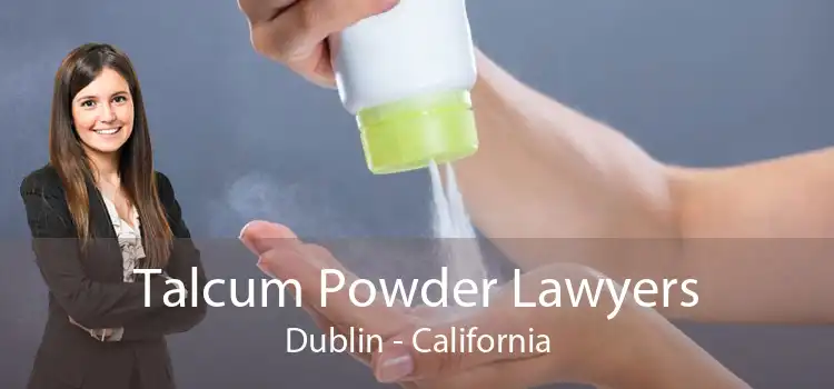 Talcum Powder Lawyers Dublin - California