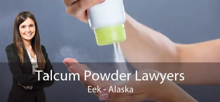 Talcum Powder Lawyers Eek - Alaska