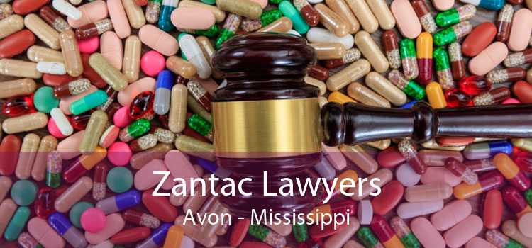 Zantac Lawyers Avon - Mississippi