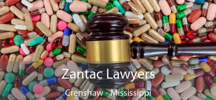 Zantac Lawyers Crenshaw - Mississippi